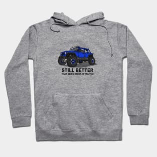 A Jeep Slogans Still Better thank being stuck in traffic! - Blue Essential Hoodie